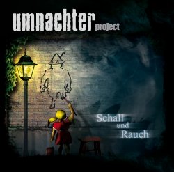 umnachter_project_-_schall_und_rauch