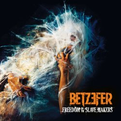 betzefer_-_freedom_to_the_slave_makers