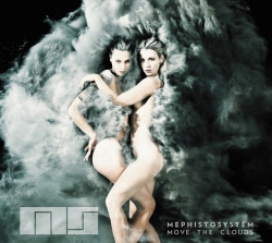 mephistosystem_-_move_the_clouds