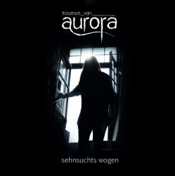traeumen_von_aurora_-_sehnsuchts_wogen