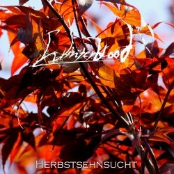 winterblood - herbstsehnsucht